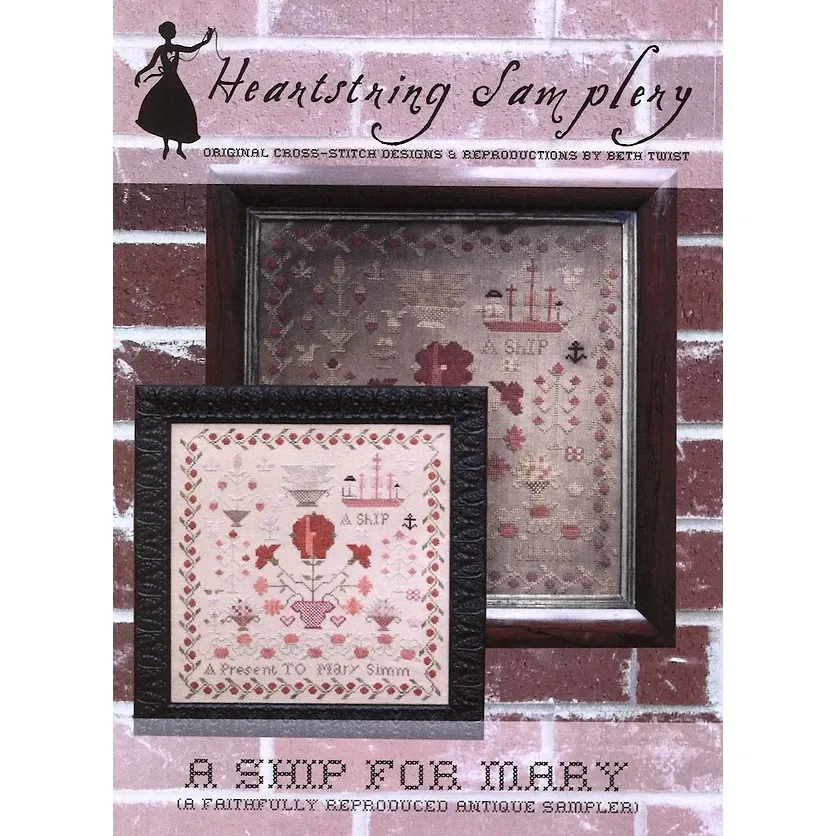 Heartstring Samplery | A Ship For Mary Reproduction Sampler